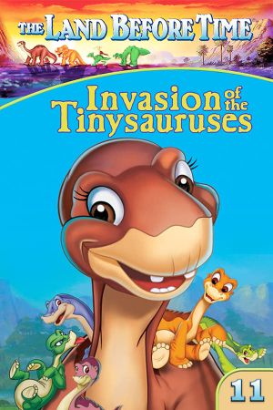The Land Before Time XI: Invasion of the Tinysauruses's poster