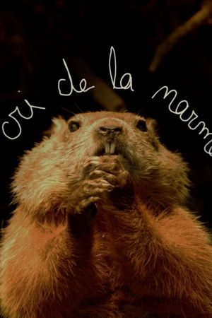 Le cri de la marmotte's poster