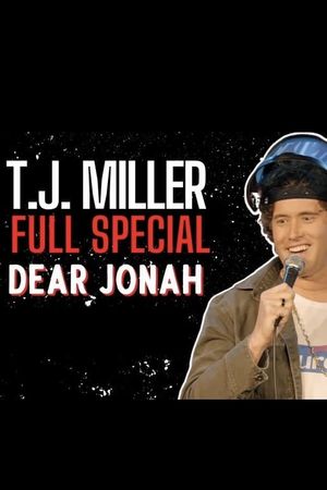 T.J. Miller Dear Jonah's poster