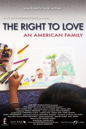 The Right to Love: An American Family's poster