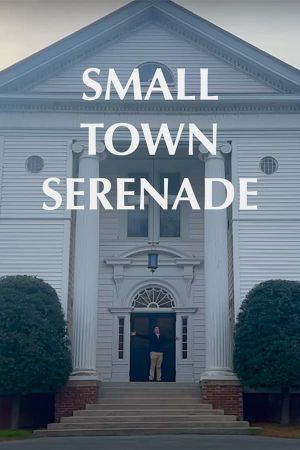 Small Town Serenade's poster