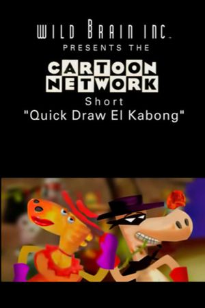 Quick Draw El Kabong's poster