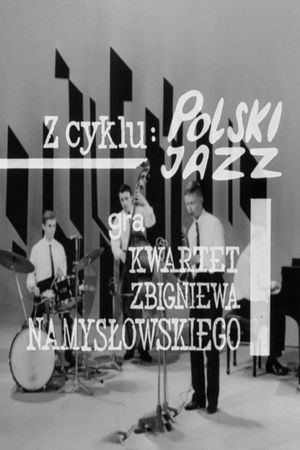 Zbigniew Namyslowski Quartet's poster