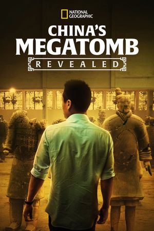 China's Megatomb Revealed's poster