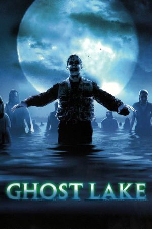 Ghost Lake's poster