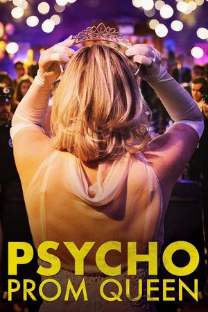 Psycho Prom Queen's poster