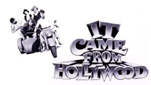 It Came from Hollywood's poster