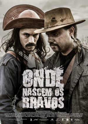 Onde Nascem os Bravos's poster