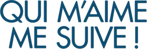Qui m'aime me suive!'s poster