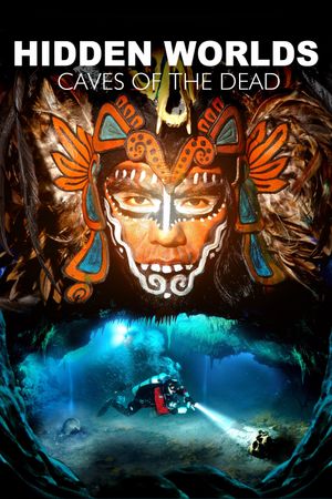Hidden Worlds 3D: Caves of the Dead's poster