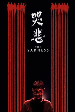 The Sadness's poster