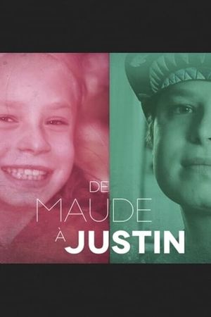 De Maude à Justin's poster