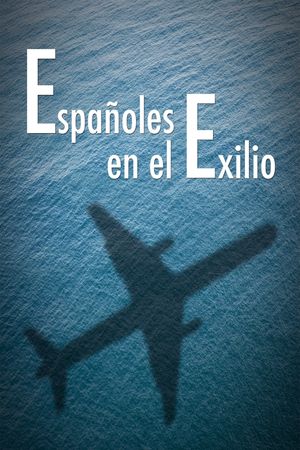 Spanish Exile's poster