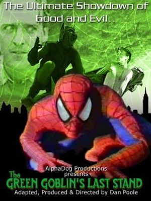 The Green Goblin's Last Stand's poster