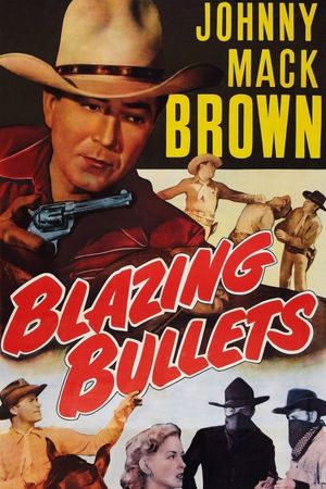Blazing Bullets's poster