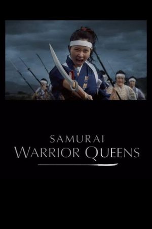 Samurai Warrior Queens's poster