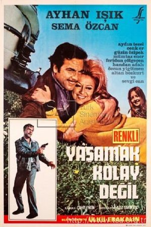 Yasamak Kolay Degil's poster