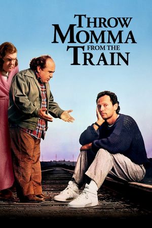 Throw Momma from the Train's poster