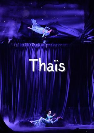 Massenet's Thaïs's poster