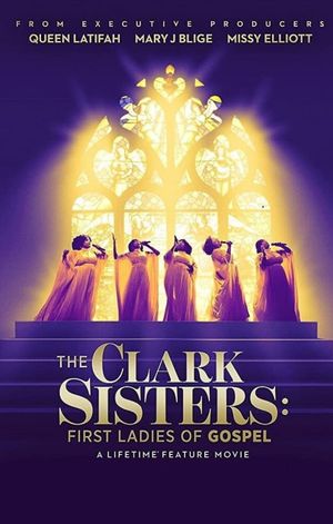 The Clark Sisters: First Ladies of Gospel's poster