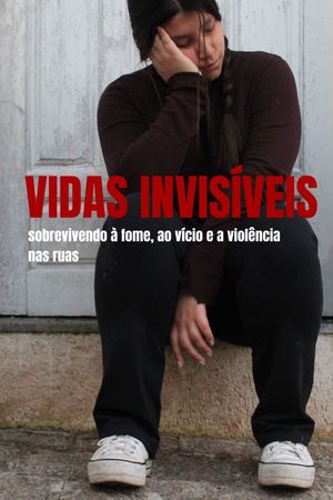 Vidas Invisíveis's poster
