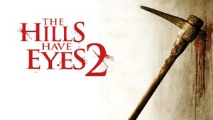 The Hills Have Eyes 2's poster