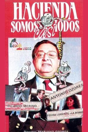 Hacienda somos casi todos's poster