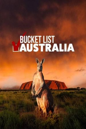 Bucket List: Australia's poster