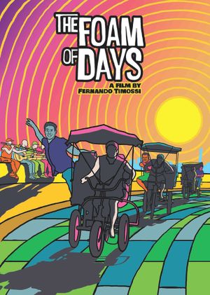 The Foam of Days's poster