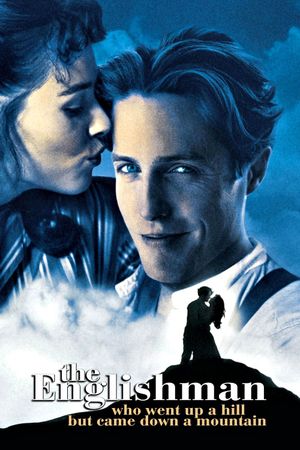 The Englishman Who Went Up a Hill But Came Down a Mountain's poster