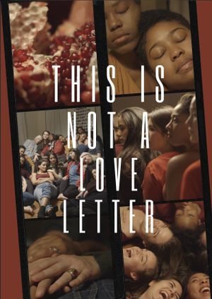 This Is Not A Love Letter's poster