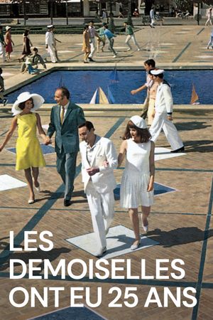 The Young Girls Turn 25's poster