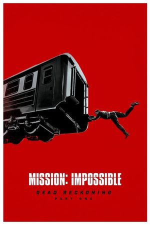 Mission: Impossible - Dead Reckoning Part One's poster