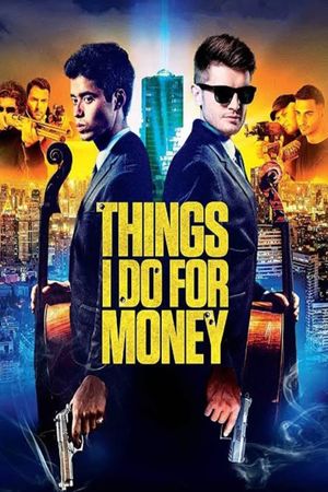 Things I Do for Money's poster