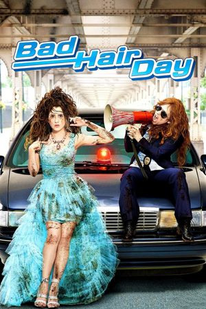 Bad Hair Day's poster
