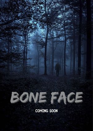 Bone Face's poster