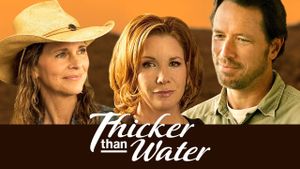 Thicker Than Water's poster