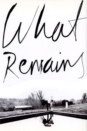 What Remains's poster