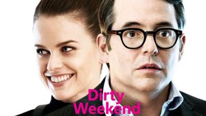 Dirty Weekend's poster