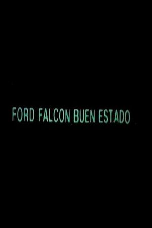 Ford Falcon, Buen Estado's poster