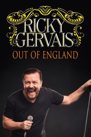 Ricky Gervais: Out of England's poster