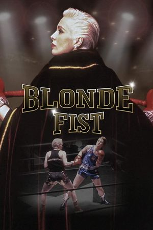 Blonde Fist's poster
