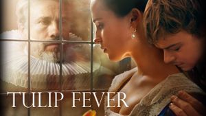 Tulip Fever's poster