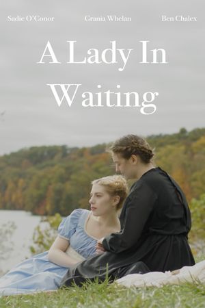A Lady In Waiting's poster