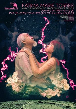 Fatima Marie Torres and the Invasion of Space Shuttle Pinas 25's poster
