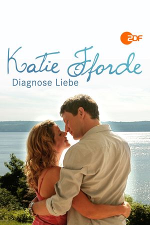 Katie Fforde - Diagnose Liebe's poster