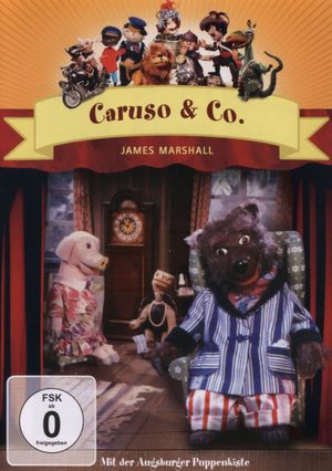 Augsburger Puppenkiste - Caruso und Co's poster