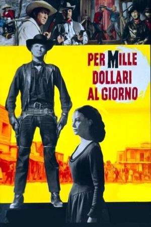 For One Thousand Dollars Per Day's poster