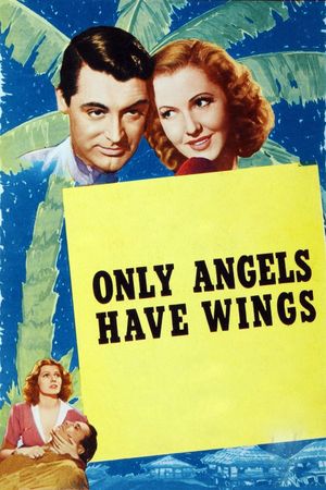 Only Angels Have Wings's poster