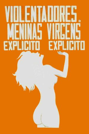 Violentadores de Meninas Virgens's poster